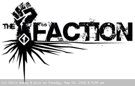 2007 Faction