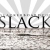 IMAGE: Slackerboardco